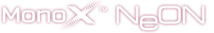 Mono X™ NeoN